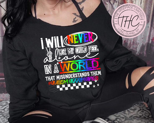 I Will Never… Autism Adult Tees